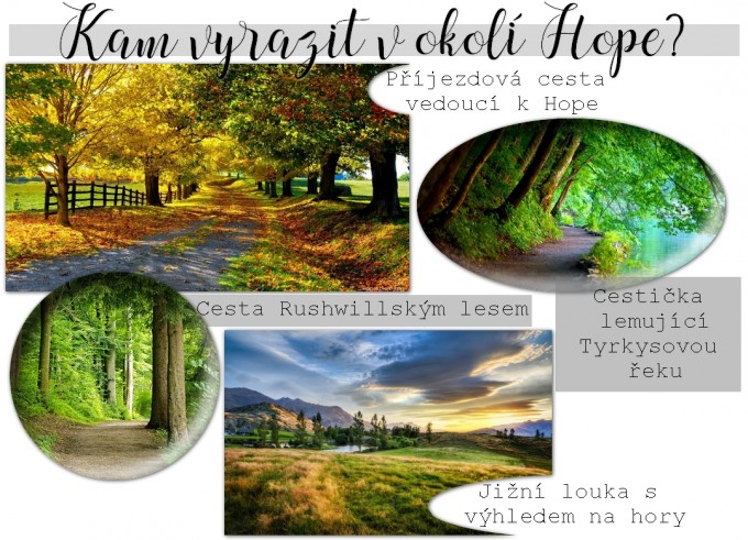 kam se vydat v okolí Hope